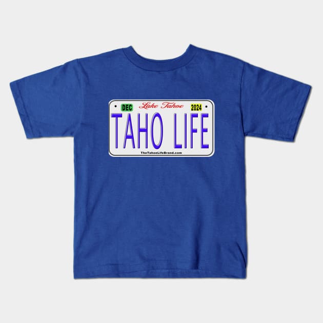 Tahoe Life License Plate Kids T-Shirt by The  Tahoe Life Brand